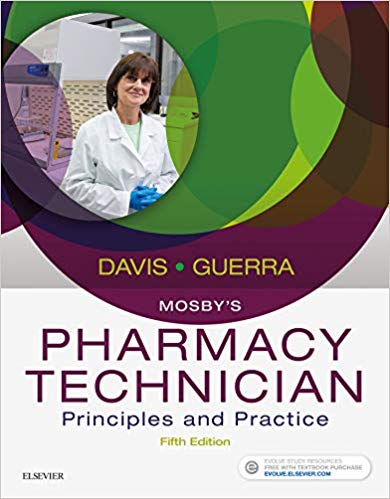 Mosby's Pharmacy Technician: Principles and Practice 5th Edition - Epub + Converted pdf